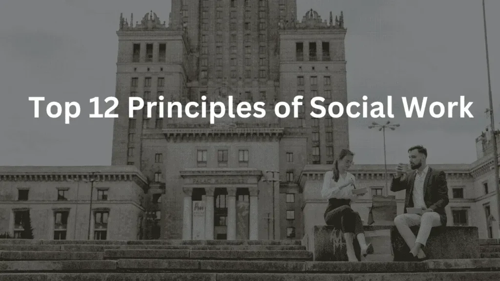 Principles of Social Work