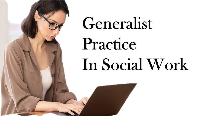 Dimensions of Generalist Social Work Practice